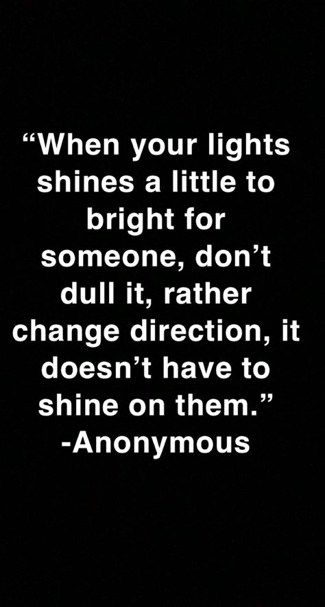 Dull Your Shine Quotes, Don’t Dull Your Shine, Shine Your Light Quotes, Dull Quotes, Light Shine Quotes, Shine Bright Quotes, Shine Quotes, Series Quotes, Quotes That Inspire