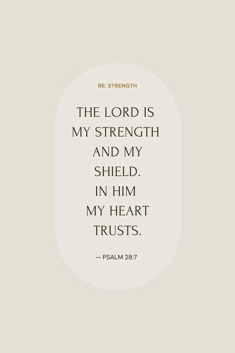 God Strength Tattoo, God Is The Strength Of My Heart, You Are My Strength, The Lord Is My Strength Tattoo, My Strength Comes From The Lord, The Lord Is My Strength And My Shield, God Is My Strength Tattoo, Psalms For Strength, Biblical Quotes About Strength