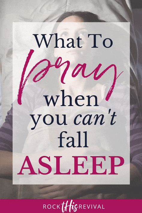 Can’t Sleep, Sleep Prayers, Nighttime Prayers, Sleep Prayer, Nighttime Prayer, Can't Fall Asleep, Nurses Prayer, When You Cant Sleep, Sleepless Night