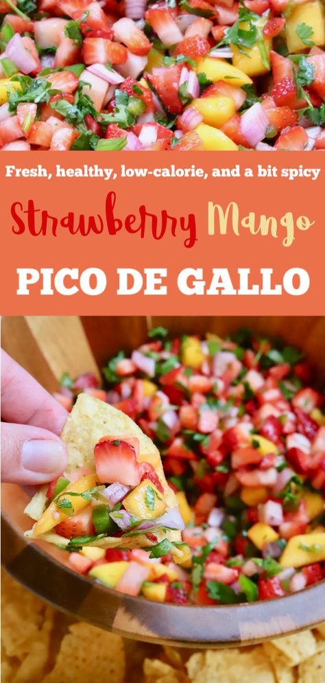 Strawberry Salsa Recipe, Mango Pico, Strawberry Salsa, Cookout Food, Salsa Recipe, Quesadillas, Tortilla Chips, Sun Kissed, Appetizer Snacks