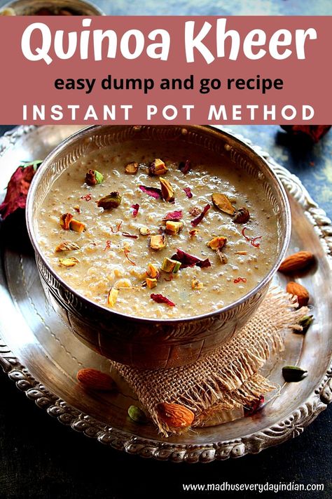 Delicious and creamy quinoa kheer made in the instant pot. Its a dump and go kind of recipe which can be made in under 30 minutes. A perfect sweet to make for Diwali or any Indian festival. #quinoakheer #kheer #instantpotindiansweets #instantpotquinoakheer Instant Pot Quinoa, Indian Pudding, Easy Quinoa, Dinner Recipes Healthy Family, Kheer Recipe, Diwali Food, Indian Desserts, Family Dinner Recipes, Quinoa Recipes