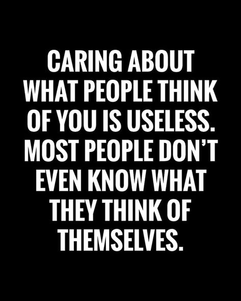 Stop Caring About What Others Think, Stop Worrying About What Others Think, Everyday Life Quotes, Powerful Life Quotes, Worrying About What Others Think, Content Inspiration, What Others Think, Spiritual Journals, Stop Caring