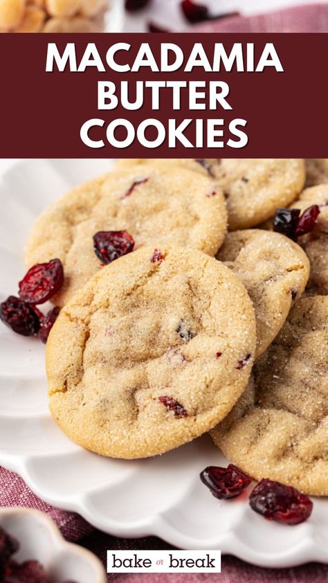 Cookies With Macadamia, Macadamia Recipes, Cookies With Cranberries, Macadamia Nut Recipes, Craisin Cookies, Macadamia Butter, Macadamia Nut Cookies Recipe, Cranberry Orange Cookies, Cranberry Baking