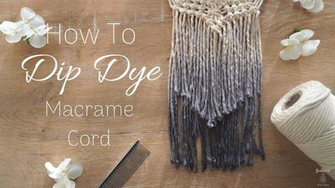 How to Dip-dye Macrame Cord and Ombre Macrame Wall Hanging | Bochiknot Macramé on Patreon Tie Dye Macrame, Ombre Macrame, Macrame Furniture, Macrame Clutch, Clutch Bag Pattern, Boho Backyard, Pearl Clutch Bag, Tutorial Macramé, Macrame Tutorials