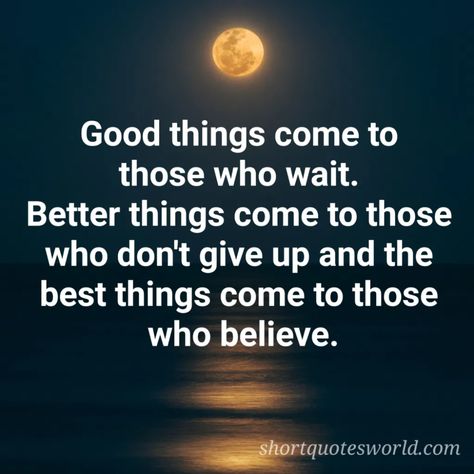 Always believe, Good things come to those who wait Waiting Quotes, I Love Myself, Love Me Do, Better Things, Love Myself, Believe In God Quotes, Quotes On Instagram, Always Believe, Popular Quotes