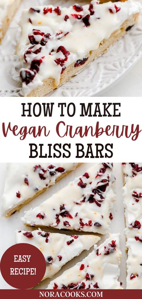 Cranberry Bliss Bars Recipe, Vegan Starbucks, Nora Cooks, Bliss Bars, Cranberry Bliss, Bliss Bar, Vegan Brunch Recipes, Cranberry Dessert, Vegan Cream Cheese Frosting