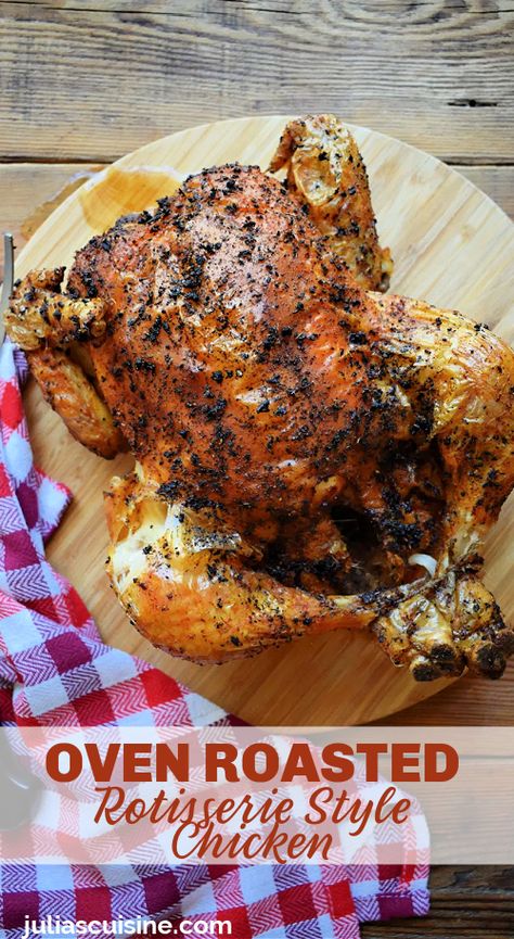 Oven Roasted Rotisserie Style Chicken Oven Baked Full Chicken, Full Chicken Recipes Ovens, Rotisserie Chicken Recipes Bbq, Young Chicken Recipe, Rotisserie Chicken In The Oven, Best Rotisserie Chicken Recipe, Full Chicken Recipes, Nanas Recipes, Rotisserie Chicken Oven