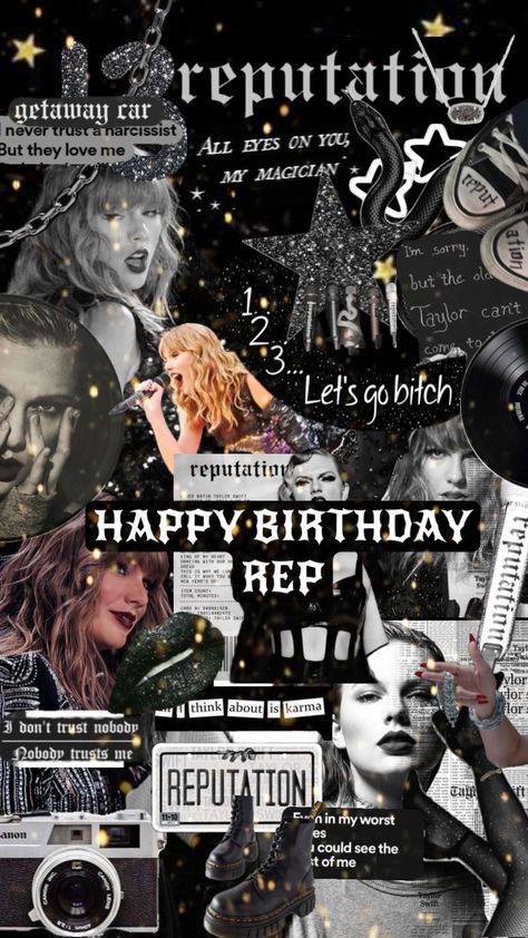 Happy Birthday King, Nobody Nobody, Getaway Car, Never Trust, Dont Trust, Taylor Alison Swift, All About Eyes, Your Aesthetic, Connect With People