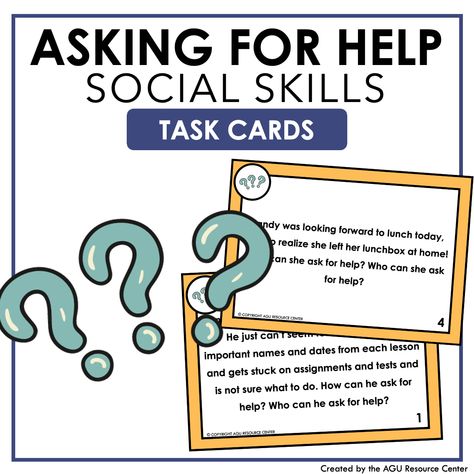 In this social skills activity, students learn and practice asking for help as a social skill. Each task card has an asking for help scenario that students discuss and reason through. Who will benefit? The social skill scenario task cards are designed for students at higher elementary, middle, and high school to support engagement and opportunities with social skills. Some students need more specialized support with their social skills, and these task cards can help them with continued instructi Self Advocacy, Social Skills Activities, Asking For Help, Task Card, Skills Activities, Conflict Resolution, Ask For Help, Task Cards, Student Learning