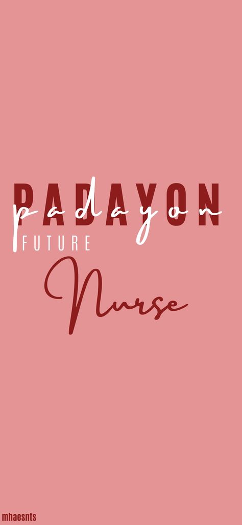 Tiwala lang!!! Padayon Future Nurse Wallpaper, Ipad Wallpaper Aesthetic Nursing, Nursing Wallpaper Iphone, Future Nurse Wallpaper Iphone, Padayon Future Wallpaper, Padayon Future Nurse, Padayon Wallpaper Aesthetic, Nursing Aesthetic Wallpaper, Nursing Wallpaper Aesthetic