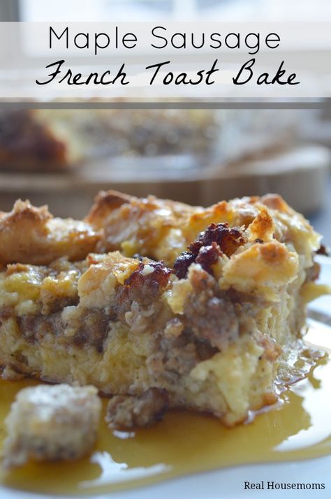 Maple Sausage Baked French Toast | Real Housemoms | #Brunch #FrenchToast #Breakfast French Toast With Sausage, Breakfast With Maple Sausage, Recipes Using Maple Sausage, Maple Sausage Recipes Breakfast, French Toast Casserole With Sausage, Maple Sausage Breakfast Casserole, French Toast Sausage Casserole, Maple Breakfast Sausage Recipes, Maple Sausage Recipes