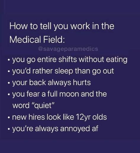 Night Nurse Humor, Cna Quotes, Hospital Memes, Cna Humor, Night Shift Humor, Full Blue Moon, Lab Humor, Nurse Quotes Inspirational, Hospital Humor