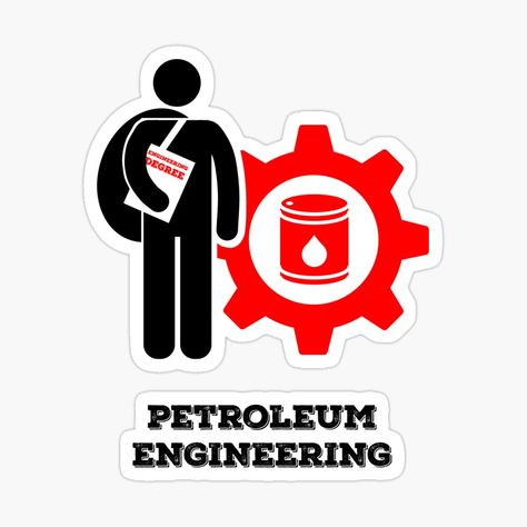 Get my art printed on awesome products. Support me at Redbubble #RBandME: https://www.redbubble.com/i/sticker/Engineering-degree-Petroleum-engineer-by-mbnews/65052440.EJUG5?asc=u Petroleum Engineering Stickers, Engineering Degree, Petroleum Engineering, Running Late, Professions, Peace Gesture, Sticker Design, Awesome Products, Vinyl Sticker