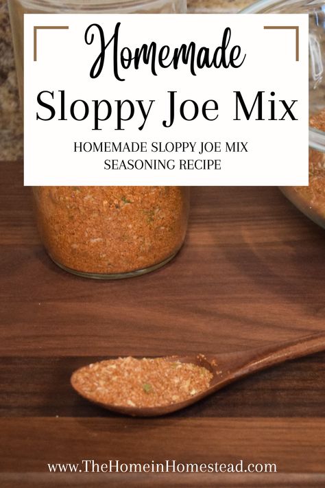 Homemade Sloppy Joe Mix Mccormick Sloppy Joe Seasoning Recipe, Diy Sloppy Joe Seasoning, Copycat Mccormick Sloppy Joe Seasoning Recipe, Homemade Sloppy Joe Seasoning, Sloppy Joe Seasoning Mix Homemade, Sloppy Joe Mix Homemade, Sloppy Joe Seasoning Mix Recipe, Sloppy Joe Mix Recipe, Sloppy Joe Seasoning Recipe