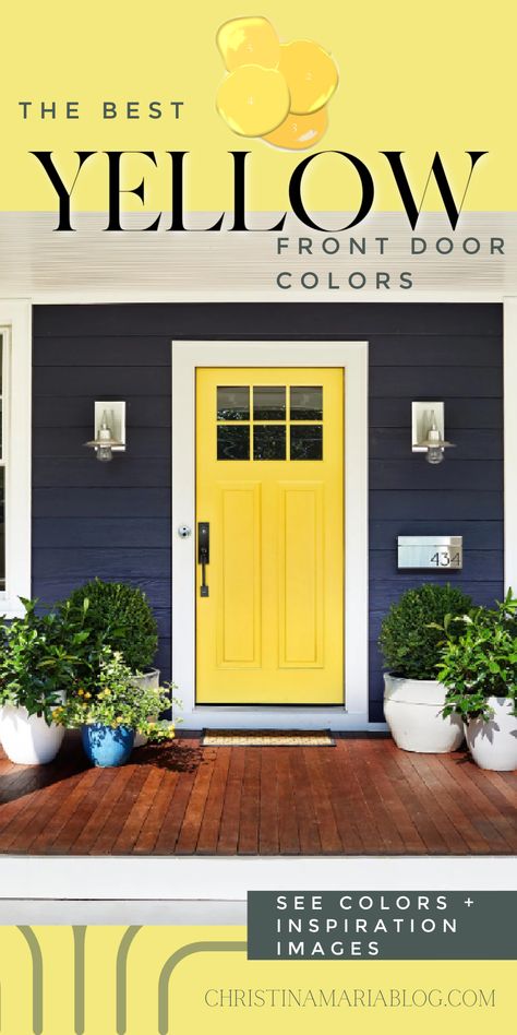 The cheeriest color: a yellow front door is welcoming, vibrant and joyful. Come see the best yellow front door design ideas and paint colors to try to up your curb appeal and brighten your exterior design! Navy House Yellow Front Door, Yellow Door House Exterior, Dark Blue House Yellow Door, Best Yellow Front Door Colors, Blue House With Yellow Front Door, Yellow Door Exterior Paint Colors, Best Yellow For Front Door, Grey House Yellow Front Door, Houses With Yellow Front Doors