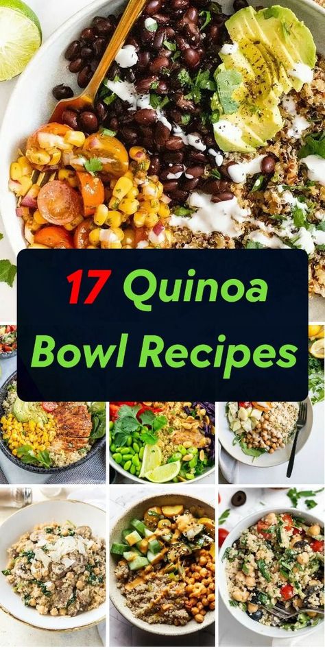 Get ready for a flavor explosion Discover 17 delicious quinoa bowl recipes that will leave you wanting more From savory to sweet these bowls have it all #ketomealplan #ketosis #mealplan #ketofriendly #lowcarb #ketoweightloss #ketodiet #yourketodiet #ketolove #ketochef Quinoa Recipes That Taste Good, Recipes For Quinoa Healthy, Creative Quinoa Recipes, Vegetarian Protein Bowl Recipes, Easy Quinoa Lunch Recipes, Low Fat Quinoa Recipes, Quinoa Vegetable Recipes, Things To Do With Quinoa, Dressings For Quinoa Bowls