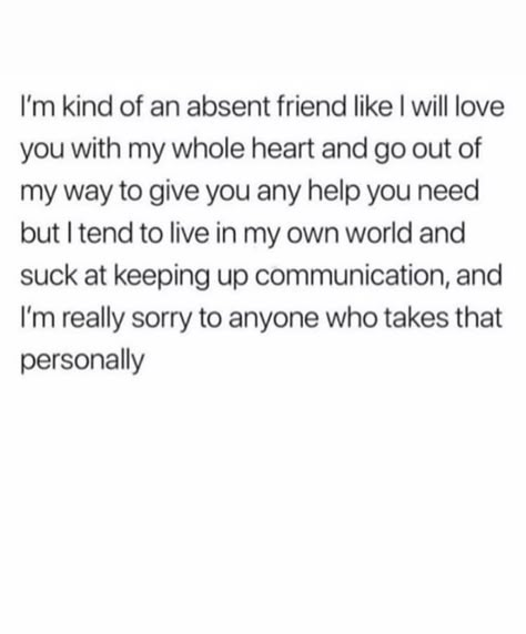 (This is about me) I think of all my friends this applies most to you? I'm sorry if I'm distant buddie :( Ancient Origins, Talking Quotes, First Trimester, Indoor Garden Ideas, Real Talk Quotes, Self Quotes, Every Man, Deep Thought Quotes, What’s Going On