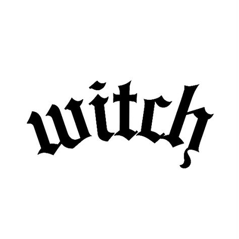 The Word Witch Tattoo, Witch Word Tattoo, Gothic Lettering, Aesthetic Era, Witch Quotes, Wicked Tattoos, Witch Tattoo, Body Modification, Dark Tattoo