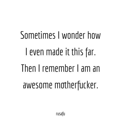 Bad Quotes, Savage Quotes, Sometimes I Wonder, Girl Boss Quotes, Sassy Quotes, Twisted Humor, Sarcastic Quotes, Wonderful Words, Pretty Quotes