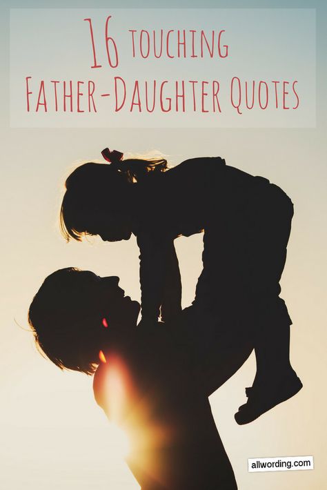 Father Daughter Love Quotes, Fathers And Daughters, Quotes Father, Father Love Quotes, Father Daughter Tattoos, Best Dad Quotes, Father And Daughter Love, Happy Father Day Quotes, Father Daughter Quotes