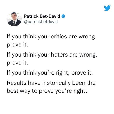 Patrick Bet-David on Instagram: "Prove it." Patrick Bet David Quotes, Patrick Bet David, Prove It, Quote Aesthetic, Thinking Of You, Good Things, Quotes, Instagram