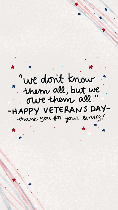 Artist Callie Danielle Veterans Day Wallpaper Iphone, Veterans Day Background, Veterans Day Aesthetic, Veterans Day Wallpaper, Thank You For Service, Callie Danielle, Veterans Day Quotes, Veterans Day Thank You, November Wallpaper