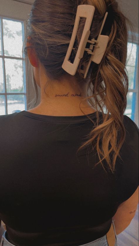 Fine line tattoo. “Sound mind” in pretty cursive on back of neck tattoo Tattoos For Siblings, Godspeed Tattoo, Mind Tattoo, Matching Tattoos For Siblings, Girl Neck Tattoos, Hidden Tattoos, Fine Line Tattoo, Brother And Sister Love, Sound Mind