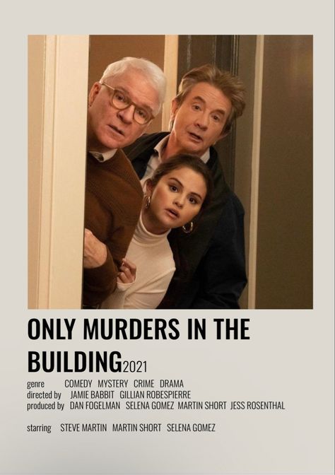 The Arconia, Only Murders In The Building Poster, Murders In The Building, Movie Poster Polaroid, Jamie Babbit, Poster Polaroid, Series Posters, Only Murders In The Building, Iconic Movie Posters