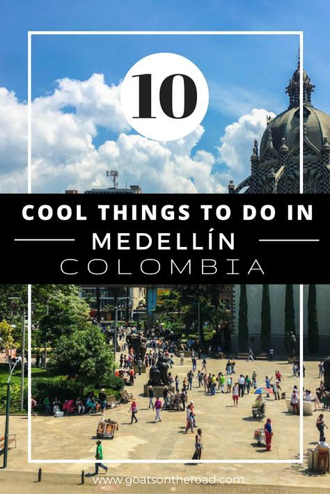 10 Cool Things To Do in Medellín | Travel Colombia | Best Things To See in Medellin | Colombia Travel Advice | Plan Your Itinerary | Parque Arvi | Comuna 13 | Ela Poblado | Guatape Day Trip | Free Walking Tour Medellin | Parque Botero | Parque Berrio | Metrocable Ride Medellin | Backpacking South America Medellin Travel, Colombia Food, Travel Colombia, Visit Colombia, Backpacking South America, South America Destinations, Cool Things To Do, Colombia Travel, Cali Colombia