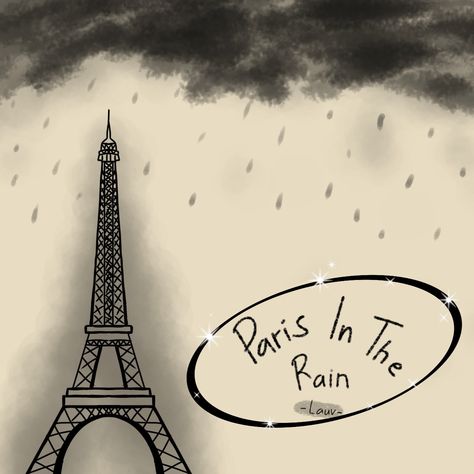 Lauv Paris In The Rain, In The Rain, The Rain, Eiffel Tower, Tower, Paris, Travel, Quick Saves