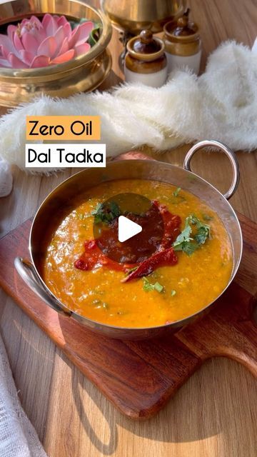 Oh, Cheat Day ! on Instagram: "Zero Oil Dal Tadka !!   Welcome back to Episode -5 of my zero oil cooking series   And today you learn how to put a tadka without Oil !!" Zero Oil Cooking, Dal Tarka, Cooking Without Oil, Dal Tadka, Cheat Day, Veggie Dishes, Episode 5, Food Items, Diet Recipes