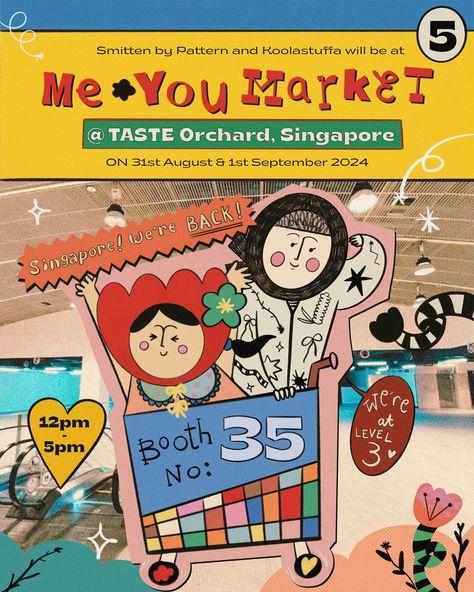 Singaporean Smitties! Let's meet again because we, SmittenbyPattern & @koolastuffa the contrast duo will be back to @me.youmarket vol.5 this weekend! 👋🏻🇸🇬🥰 This event will be held on 31st August - 1st Sept 2024, from 12pm-5pm at Taste Orchard @tasteorchard 📍160 Orchard Road Level 3, booth no.35 See you there, Smitties 😆 Can't wait to see you! 💚 #SmittenOfflineMarket #MeYouMarketVol5 Layout Cv, Graphic Design Flyer, August 1st, Harry Potter Hermione, Cv Design, Meet Again, We're Back, Graphic Design Fun, Level 3