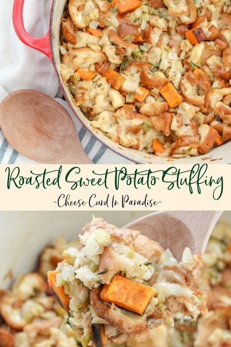 Roasted Sweet Potato Stuffing Takes Your Thanksgiving Game To A New Level. A Make Ahead Thanksgiving Side And Immediate Family Favorite. #stuffingrecipes #thanksgivingsidedish #makeaheadthanksgivingrecipes Potato Stuffing Recipes, Sweet Potato Stuffing, Make Ahead Thanksgiving, Potato Stuffing, Cheese Curd, Sides Dishes, Roasted Sweet Potato, Easy Vegetable, Immediate Family