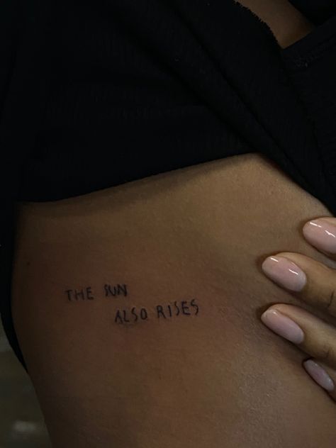 The Sun Also Rises Tattoo, Tattoo Care Tips, Simple Wrist Tattoo, Tattoo Pricing, Handwriting Tattoos, Tattoo Samples, Stylish Tattoo, Healing Tattoo, Tattoo Care