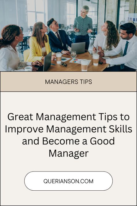 Great Management Tips to Improve Management Skills and Become a Good Manager - a manager and a group of colleagues and employees Being A Manager, Good Manager, Effective Management, Business Strategy Management, New Manager, Job Tips, Best Career, Job Ideas, Task Management