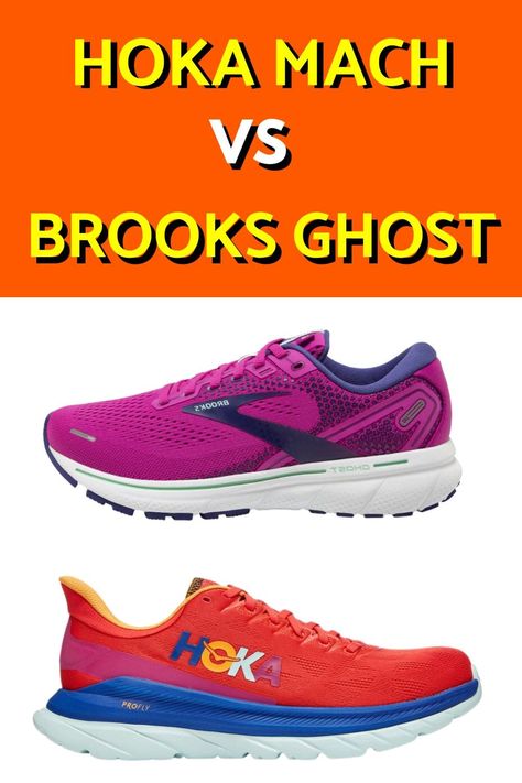 Hoka Mach Vs Brooks Ghost - Running Shoe Comparison Hoka Mach 5, Mach 5 Hoka, Heel Bursitis, Hoka Shoes Nurse, Hoka Running Shoes Hoka, Brooks Ghost 15, Hoka Clifton, Hoka Shoes, Brooks Shoes