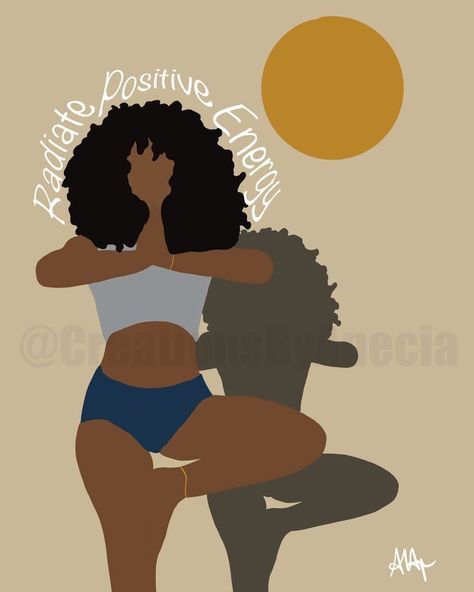 Painting Black Women, Radiate Positive Energy, Afrocentric Art, Black Art Painting, Illustration Art Girl, Black Artwork, Black Love Art, Feminist Art, Women Art