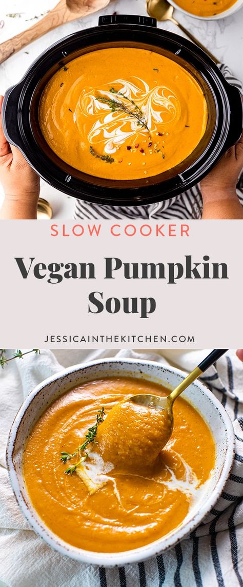 Fodmap Soups, Vegan Slow Cooker Soup, Vegan Pumpkin Soup Recipe, Slow Cooker Pumpkin Soup, Pumpkin Soup Easy, Easy Fall Dinner, Slow Cooker Vegan, Cozy Soups, Pumpkin Crockpot