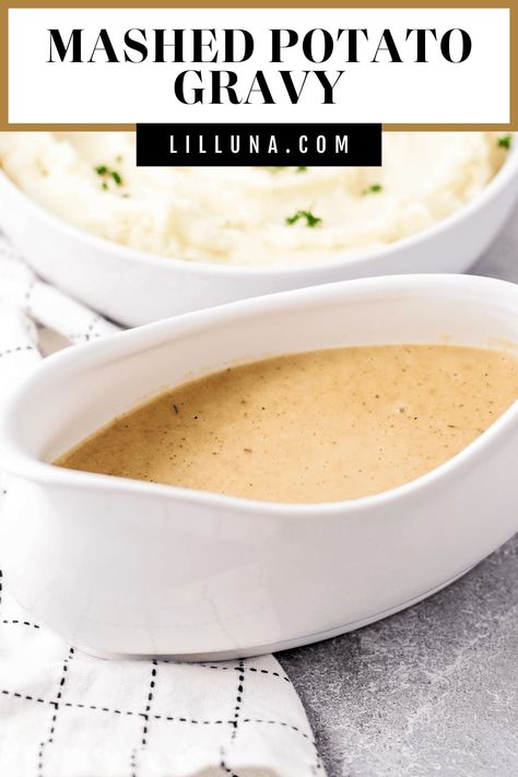 Our favorite mashed potato gravy boasts a smooth, rich, and savory flavor, and can be made without drippings! #gravyrecipe #browngravy #gravy #mashedpotatogravy Mashed Potato Gravy Recipe, Mashed Potato Gravy, Gravy Without Drippings, Country Gravy Recipe, Gravy For Mashed Potatoes, Roast Gravy, Homemade Chocolate Truffles, Potato Gravy, Dessert Truffles