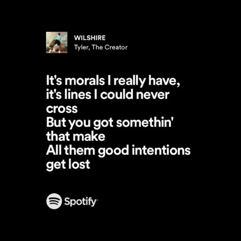 Glitter Tyler The Creator Lyrics, Wilshire Tyler The Creator, Tyler The Creator Lyrics, Grad Quotes, T Baby, Tyler The Creator, The Creator, Collage, Quotes