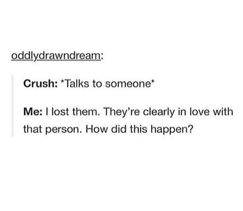 never ever develop a crush children it ruins your life. nothing good comes out of crushes. there's your life lesson for today. Relatable Crush, Crush Humor, Funny Texts Crush, Crush Memes, Relatable Crush Posts, Quotes About Moving On, Crush Quotes, Dating Humor, New Memes