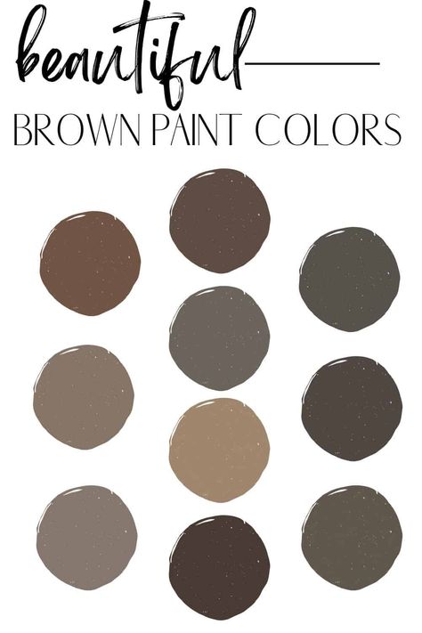 the best brown paint colors Behr Paint Colors Brown, Warm Brown Paint Colors, Best Brown Paint Colors, Brown Interior Paint, Brown Painted Cabinets, Brown Exterior House Colors, Benjamin Moore Brown, Brown Grey Paint Color, Porter Paint Colors