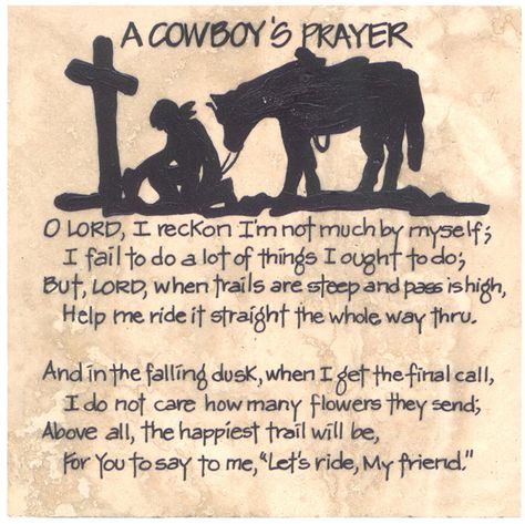 Cowboy Wisdom - Keep Calm. Keep Confident. Keep Going. Blessed Ranch, Cowboy Prayer, Rodeo Quotes, Cowboy Poetry, Western Quotes, Cowboy Life, Cowboy Quotes, Southern Life, Country Quotes