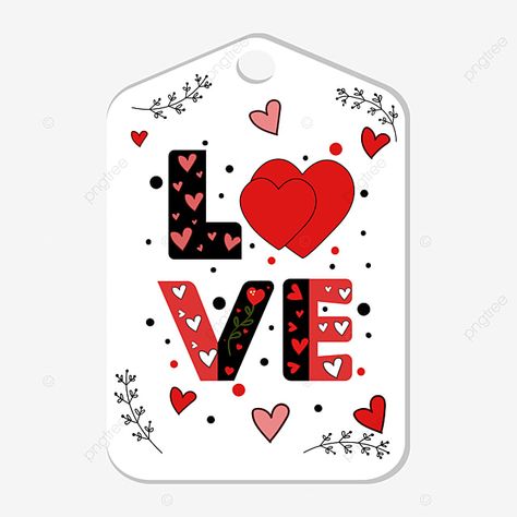 Tag Png, Love Label, San Valentino, Scrapbooking