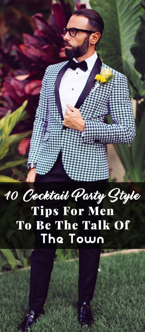 10 Cocktail Party Style Tips For Men To Be The Talk Of The Town Cocktail Party Outfit Classy Men, Spring Cocktail Attire Men, Men’s Cocktail Party Attire, Mens Fall Cocktail Attire, Cocktail Party Outfit For Men, Cocktail Suits For Men, Cocktail Party Outfit Men Night, Cocktail Outfit For Men, Men’s Cocktail Attire