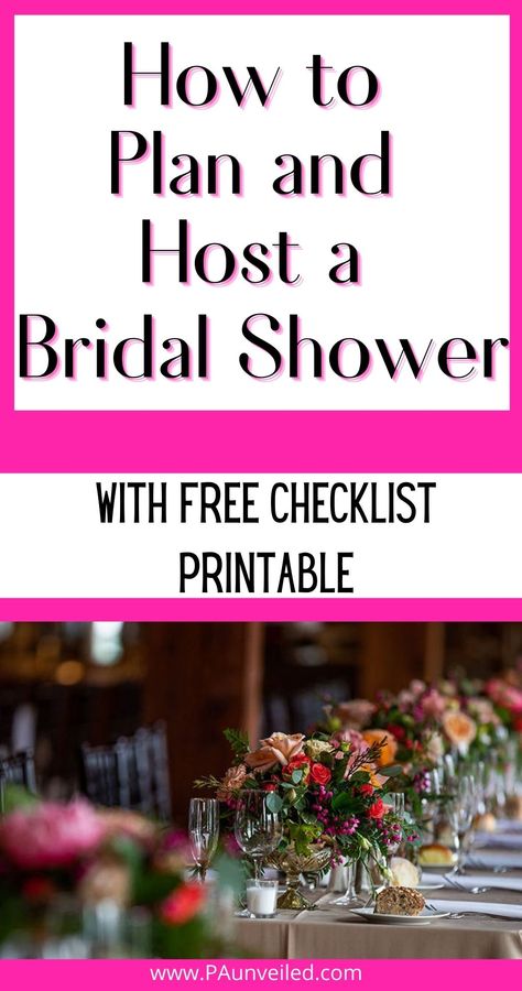 A post that teaches the maid of honor how to plan and host a bridal shower. This specific pin includes text that says how to plan and host a bridal shower with free checklist printable. It also has a photo flower decorations on a table. Nigerian Bridal Shower Ideas, Wedding Shower List, Wedding Shower Checklist Party Planning, Wedding Shower To Do List, Bridal Shower Timeline Of Events, When To Have A Bridal Shower Timeline, Wedding Shower Planning Checklist, Bridal Shower Checklist Printable, How To Plan A Bridal Shower On A Budget