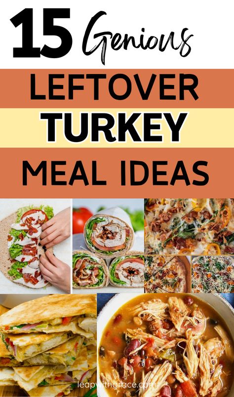 15 Delicious Leftover Turkey Ideas: Creative Recipes to Try - Leap With Grace Leftover Turkey Freezer Meals, Recipes With Turkey Lunch Meat, Paleo Leftover Turkey Recipes, Dinner Ideas With Leftover Turkey, Leftover Turkey Healthy Recipes, Turkey Meals Leftover, Cooked Turkey Breast Leftover Recipes, Meals With Leftover Turkey, Left Over Turkey Ideas