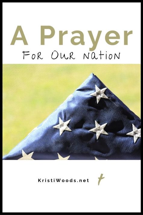 Free Prayer Printables, Pray For Leaders, Prayer For The Nation, Prayer For Our Nation, Pray For Our Nation, Prayer For Our Country, Christian Hospitality, Good Morning Usa, Praying For Your Husband