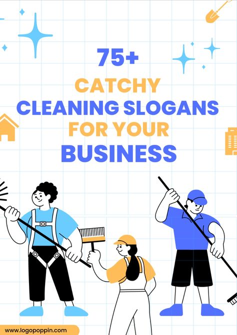 Get Inspired and Create Your Own Cleaning Slogan Why Slogans for Cleaning Services Are Important? 75+ Cleaning Service Slogans You Can Consider for Your Company Cleaning Product Slogans Spring Cleaning Service Names and Slogans Bathroom Cleaning Slogans Catchy Carpet Cleaning Slogans Green Cleaning Slogans Funny Cleaning Slogans Post Construction Cleaning Slogans Unique Slogans for Cleaning and Sanitizing Duct Cleaning Slogans Cleaning Catch Phrases, Duct Cleaning Services, Catchy Cleaning Business Name Ideas, Cleaning Slogans Business, Cleaning Business Quotes, Cleaning Company Names Ideas, Cleaning Quotes Business, Slogan Making Ideas, Cleaning Advertising Ideas