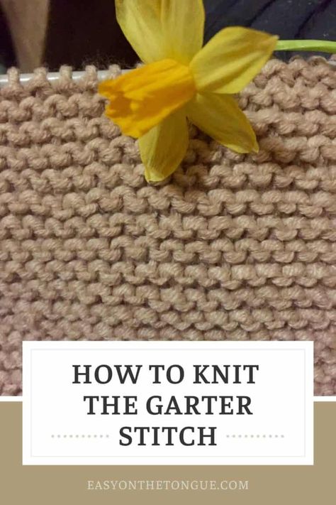 Garter Stitch is a knit stitch and one of the most used and easiest stitches you can start with as a beginner knitter. It is a reversible stitch, meaning it looks the same on the front and back of your knitting project. There are many projects you can knit in garter stitch and I'm listing some of them in this post. You can change the look of the garter stitch with color and other knitting techniques. Read more on the easyonthetongue.com Knit Garter Stitch, How Do You Knit, Garter Stitch Scarf, Beginner Knit, Knitting Projects Free, Basic Knitting, Garter Stitch Knitting, Easy Stitch, Moss Stitch